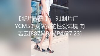 STP30863 推荐，新人下海，学生妹【陈陈尼】19岁小美女，穿着紧身裤道具自慰，洗澡，少女胴体，满分好评