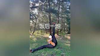 精选探花-长腿女神被操爽后叫来闺蜜一起玩双飞