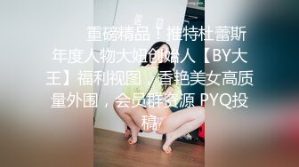 极品女友很激情，很听话，配合，很骚，幸福