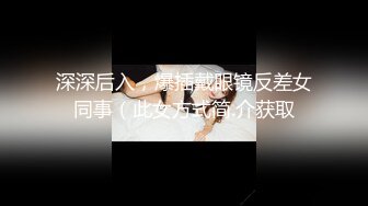 【新片速遞】&nbsp;&nbsp;✨大叔爱萝莉，无暴操套调教密臀臀双马尾萝莉[646MB/MP4/55:28]