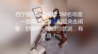 人妖系列之极品身材黑发亚裔女人妖对着镜头插屁眼一遍插一边撸不一样的诱惑720P高清