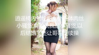 STP24070 乖巧甜美素颜小姐姐&nbsp;&nbsp;居家和小男友啪啪&nbsp;&nbsp;按着脑袋进出插嘴&nbsp;&nbsp;翘起屁股特写后入&nbsp;&nbsp;苗条身材细长美腿&a