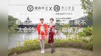 最新10月付费福利，推特极品绿帽，性瘾情侣【91A-sce与小条】长视频⑩，圈养高质量萝莉小母狗 (1)