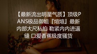 妹子刚走下个就来&nbsp;&nbsp;甜美萌妹&nbsp;&nbsp;手伸进裤子摸逼 撞击爆插屁股很Q弹 骑乘快速打桩爽翻