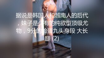 STP33508 【不纯学妹】天生媚骨! 宝藏女孩~跳蛋自慰诱惑~包射