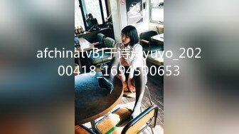 【新速片遞】&nbsp;&nbsp;二月最新流出❤️推特巨乳z杯悠悠 最新iyaofans 上门男技师抠逼舔奶spa[190MB/MP4/24:49]