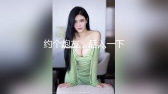 7-23子俊探花约啪白衣短裤大圈女，态度有些敷衍，架不住大鸡巴教训